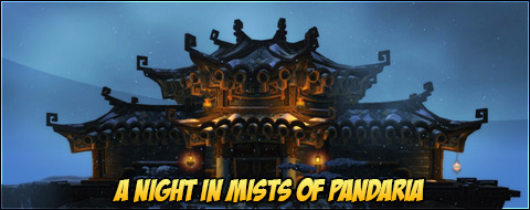 A Night in the Pandaria